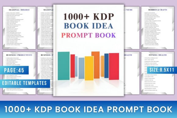 1000 KDP Book Idea Prompt Book: Your Shortcut to Profitable Low-Content Book Creation